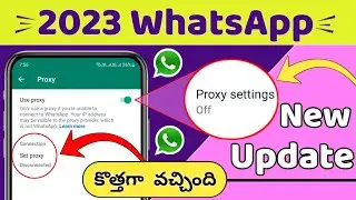 2023 Whatsapp Proxy Update | WhatsApp New Update 2023 | WhatsApp Hidden Settings 2023 | Tech pro