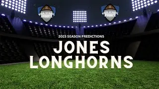 2023 Football Predictions: JONES LONGHORNS