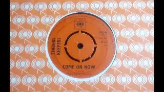 Rockabilly Beat - FINDERS KEEPERS - Come On Now - CBS 202249 UK 1965 Dancer B of 'Light'