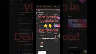 how to open yt studio in desktop mode #ytstudio #youtubeshorts