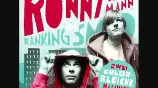 RONNY TRETTMANN & RANKING SMO - GUTE ALTE ZEIT (ZWEI CHLORBLEICHE HALUNKEN) NOV 2010