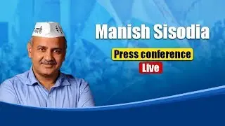 Press Briefing by Manish Sisodia on the swearing in ceremony preparations of CM Arvind Kejriwal govt