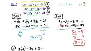 Solving Systems of Equations with 3 Equations and 3 Unknowns