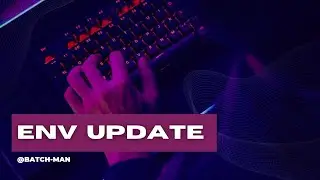 Update environment settings without rebooting | EnvUpdate by anic17 | Batch Man