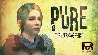 PURE | A Sims 3 Machinima Movie