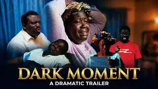 DARK MOMENT TRAILER
