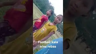 Football kala nina reangenga da.ade