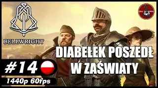 Diabełek poszedł w zaświaty || #14 || Bellwright gameplay PL