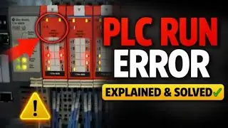  PLC RUN Fault | plc run mode | plc running light | PLC Run Fault Issue Reasons and Solutions