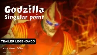 Godzilla: Ponto Singular | Trailer Legendado | Netflix