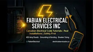 ⚡ Fabian Electrical Services Inc &ndash; Canadian Electrical Code Tutorials & Real Job Installations ⚡