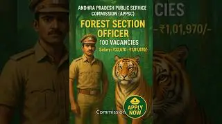 APPSC Forest Section Officer Recruitment 2025 | 100 Posts | Eligibility, Salary, Apply Now #telugu