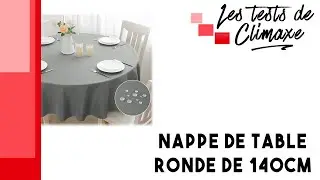 Test d'une nappe en 140cm de couleur grise pour table ronde
