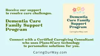 Dementia Care Family Support Program: Coaching for You