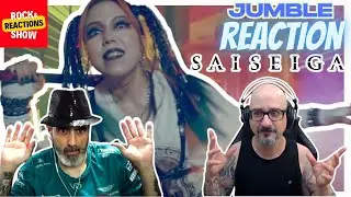 SAISEIGA Reaction - Jumble | React | Reacción |  反応 | Rock and Reactions