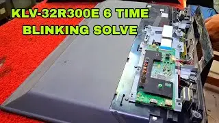 klv-32r300e 6 time blinking solve ।। sony tv backlight repair ।। tv service centre in Bangladesh 