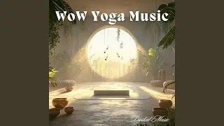 Deep Yoga Music Journey