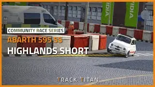 RACE HIGHLIGHTS | Track Titan Community Race #41 - Abarth 595SS @ Highlands Short