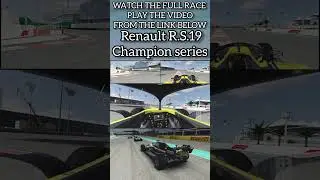 Renault R.S.19 | Yas Marina Track | RR3 | 4 Events | Cockpit + Double Camera | Watch Full Video Here
