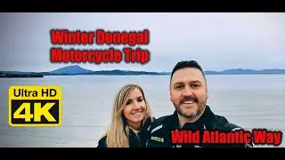 Winter Motorcycle Trip to Donegal & Wild Ireland Animal Sanctuary | 2019 - Me, Her & GS