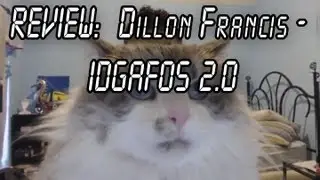 REVIEW: Dillon Francis - IDGAFOS 2.0