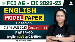 FCI AG 3 2022-23 | FCI AG 3 English Model Paper #10 by Rupam Chikara