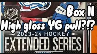 2023/24 extended series!! High gloss YG pull!?! Box 11! Hockey cards