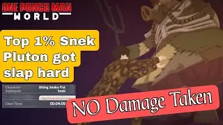 World Record! NO Damage Taken! Pluton VS Snek (One Punch Man World)