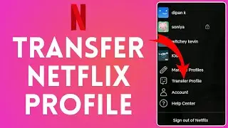 Как перенести профиль Netflix