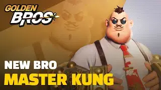 [Golden Bros] New Bro is in Town ! Introducing 'Master Kung'!