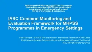 IASC Common Monitoring and Evaluation Framework for MHPSS Programmes in Emergency Settings