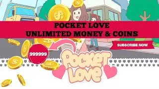 Pocket Love Hack - Pocket Love Unlimited Money & Coins in Pocket Love MOD [IOS/Android APK]