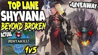 ACTUAL 1v5 PENTAKILL 🔥 TOP LANE SHYVANA BEYOND BROKEN SEASON 10 BUILD - LoL Top Shyvana s10 Gameplay