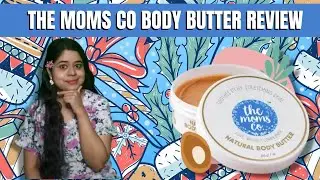 The Moms Co Body Butter review