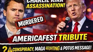 Charlie Kirk Assassination America First Tribute POTUS Message Movement Fallout, Conspiracy Debates