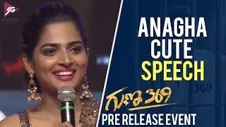 Anagha Cute Speech | Guna 369 Pre Release | Kartikeya | Chaitan Bharadwaj | SG Movie Makers