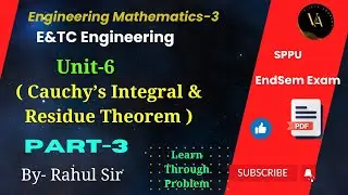 Unit -6- Complex Variable | Cauchy's Integral & Residue  Theorem | Part -3 | M-3 | #sppu #m3