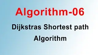 Dijkstras Shortest Path Algorithm Theory Bangla Tutorial