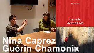 Nina Caprez La voie devant soi Editions Paulsen Gu&eacute;rin Chamonix litt&eacute;rature livre culture escalade