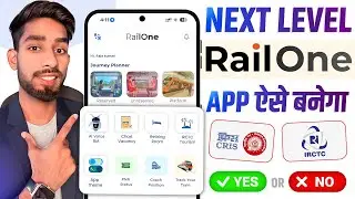 RailOne App Ka Future Version 🤯 | Aisa Ho Jaye Toh Sabka Kaam Asaan! | Perfect Rail App 🚆 | RailOne
