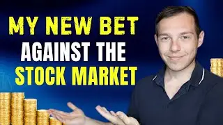 My NEW Bet Against the Stock Market | Must Watch | Graham Stephan