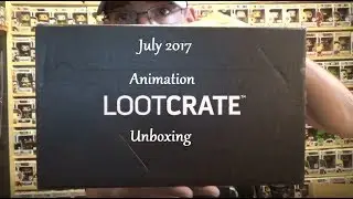 Loot Crate Unboxing for July 2017 Theme Animation