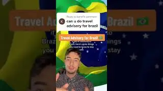 Travel Advisory for Brazil - Tips for Safe Traveling