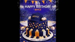 Happy Birthday Bryce Send a Personal Video Message Instantly via Email or Gmail