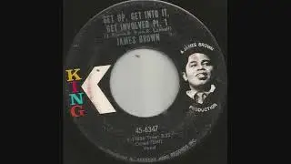 1970 Get up, Get Into It, Get Involved - James Brown (mono 45 rpm)