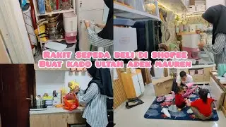 RAKIT SEPEDA BARU BELI DI SHOPEE BUAT KADO ULTAH ADEK MAUREN | BELANJA FROZEN FOOD | REFIL BERAS 