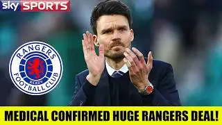 MEDICAL CONFIRMED As Rangers Look To COMPLETE Midfielder DEAL!