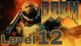 DooM 2016 Уровень: I Am VEGA Сложность: Nightmare