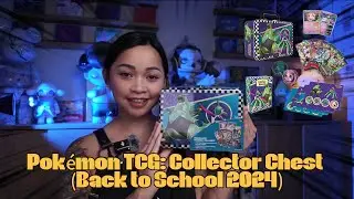 Opening The Pok&eacute;mon TCG: Collector Chest (Back to School 2024)