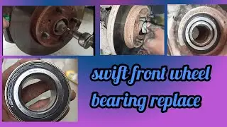 How to replace swift front wheel bearing..hindi|auto tech by gautam|